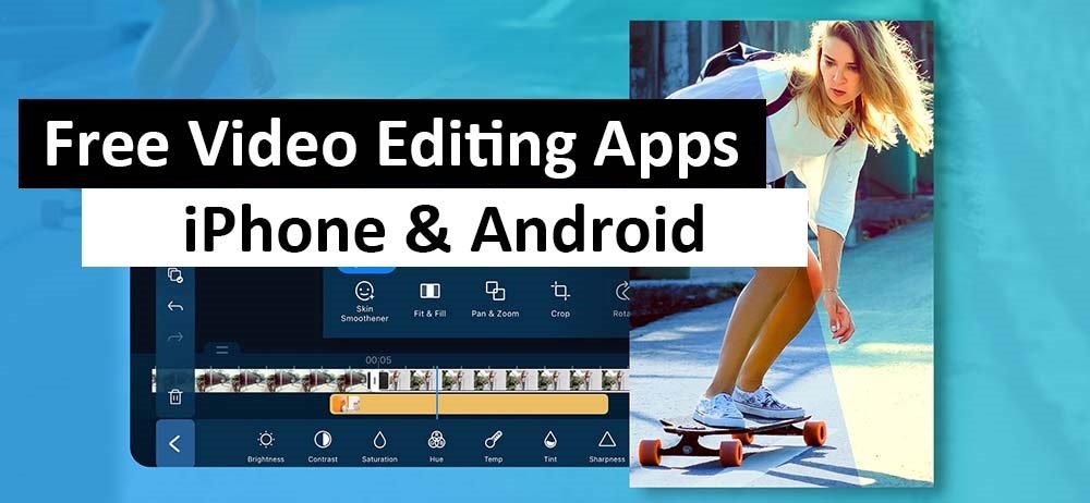 14 Best Free Video Editing Apps for iPhone & Android in 2024